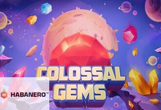Colossal Gems